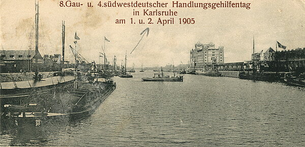 Postkarte mit Blick in den Rheinhafen zum 8. Gau- und 4. südwestdeutschen Handlungsgehilfentag in Karlsruhe am 1. und 2. April 1905