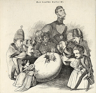 Karikatur zur Reichsverfassung 1849: "Das deutsche Kaiser-Ei."